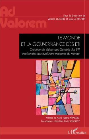Le monde et la gouvernance des ETI. Création de Valeur des Conseils des ETI confrontées aux évolutio