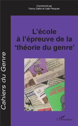 Cahiers du genre N° 65/2018 : L'école à l'épreuve de la "théorie du genre"