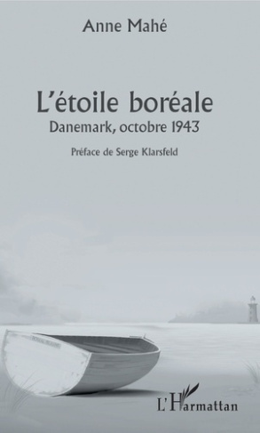 L'étoile boréale. Danemark, octobre 1943