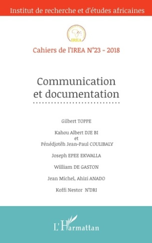 Cahiers de l'IREA N° 23/2018 : Communication et documentation