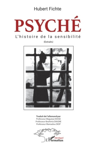 Psyché. L'histoire de la sensibilité (Extraits)