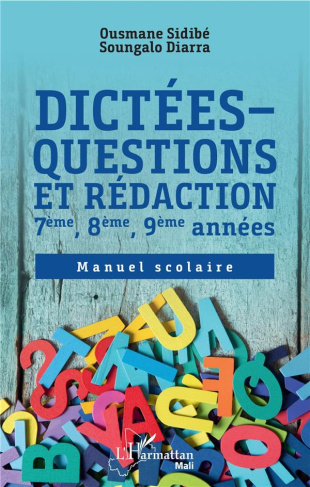 Dictées - Questions et rédaction 7ème, 8ème, 9ème années. Manuel scolaire