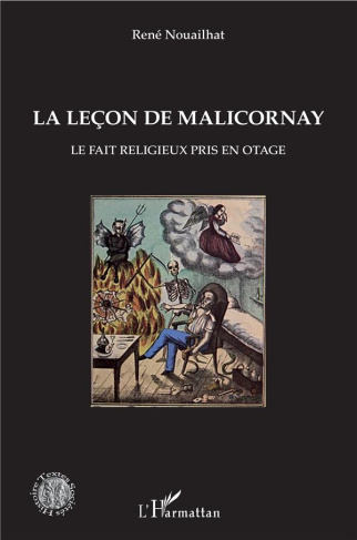 La leçon de Malicornay. Le fait religieux pris en otage