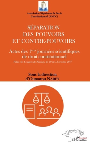 Séparation des pouvoirs et contre-pouvoirs. Actes des 1ères journées scientifiques de droit constitu