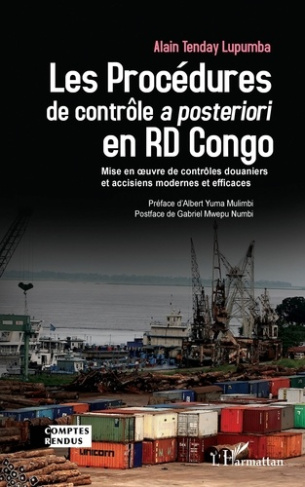 Les Procédures de contrôle à posteriori en RD Congo. Mise en oeuvre de contrôles douaniers et accisi