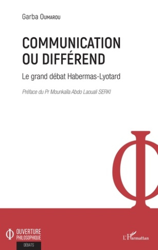Communication ou différend. Le grand débat Habermas-Lyotard