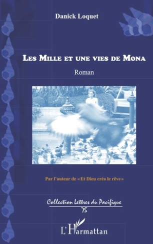 Les mille et une vies de Mona