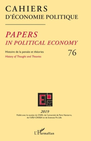 Cahiers d'économie politique N° 76/2019 : Histoire de la pensée et théories. Edition bilingue frança