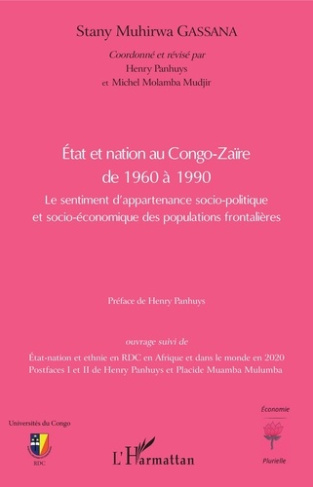 Etat et nation au Congo-Zaïre de 1960 à 1990. Le sentiment d'appartenanace socio-politique et socio-