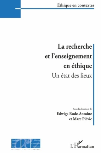 La recherche et l'enseignement en éthique. Un état des lieux