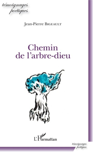 Chemin de l'arbre-dieu