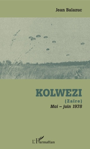 Kolwezi. (Zaïre) - Mai-juin 1978