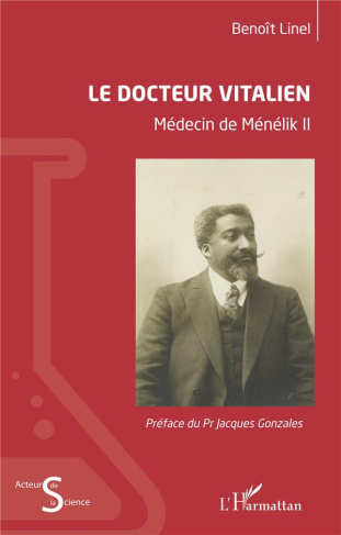 Le docteur Vitalien. Médecin de Ménélik II