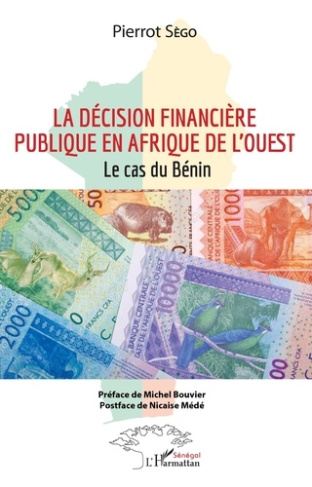 La décision financière publique en Afrique de l'Ouest. Le cas du Bénin