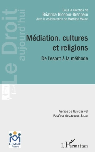 Médiation, cultures et religions. De l'esprit à la méthode