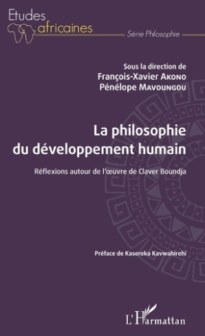 La philosophie du développement humain. Réflexions autour de l'oeuvre de Claver Boundja