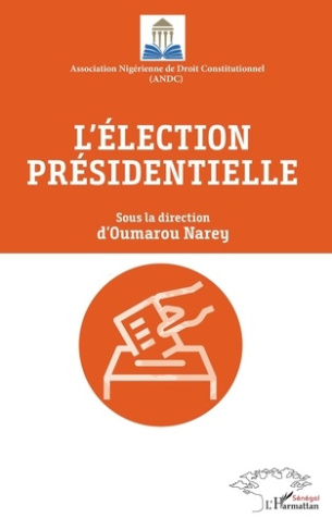 L'élection présidentielle. Actes de la 2e édition des journées scientifiques de droit constitutionne