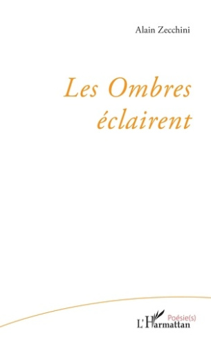 Les Ombres éclairent