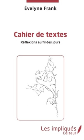 Cahier de textes. Réflexions au fil des jours