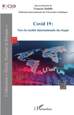 Covid 19. Vers la société internationale du risque
