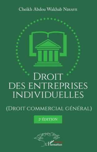 Droit des entreprises individuelles. (Droit commercial général), 2e édition