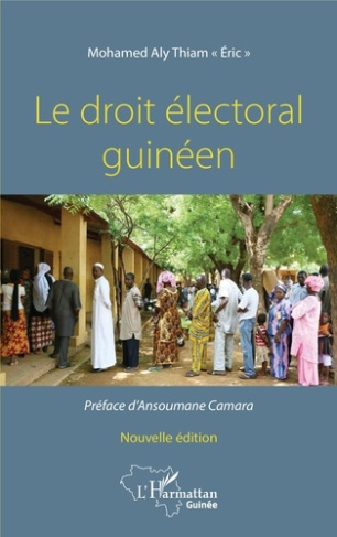 Le droit électoral guinéen. 2e édition