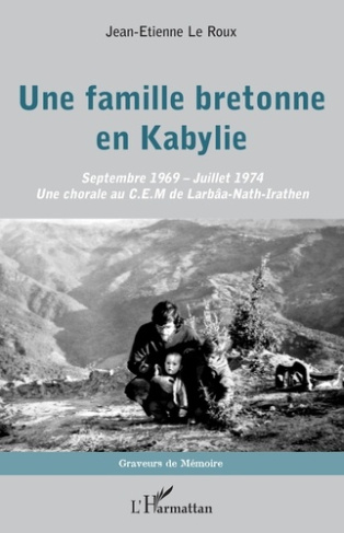 Une famille bretonne en Kabylie. Septembre 1969 - Juillet 1974 - Une chorale au C.E.M. de Larbâa-Nat