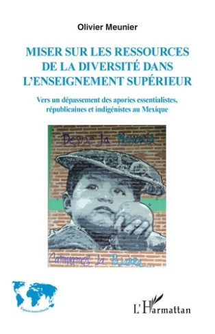 Miser sur les ressources de la diversité de l'enseignement supérieur. Vers un dépassement des aporie