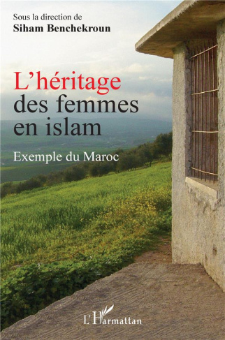 L'héritage des femmes en islam. Exemple du Maroc
