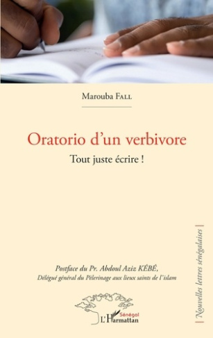Oratorio d'un verbivore. Tout juste écrire !