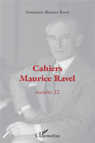 Cahiers Maurice Ravel N° 22