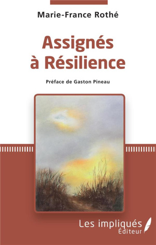 Assignés à résilience