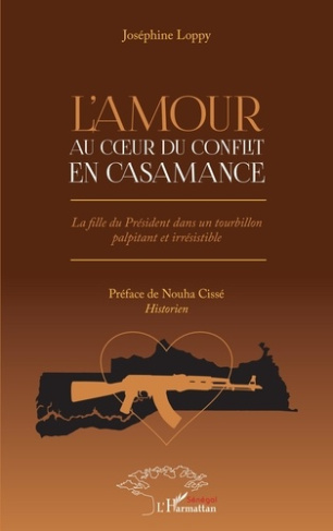 L'amour au coeur du conflit en Casamance