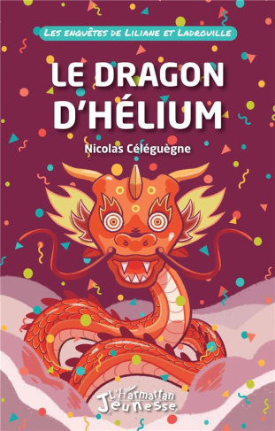 Les enquêtes de Liliane et Ladrouille : Le dragon d'Hélium