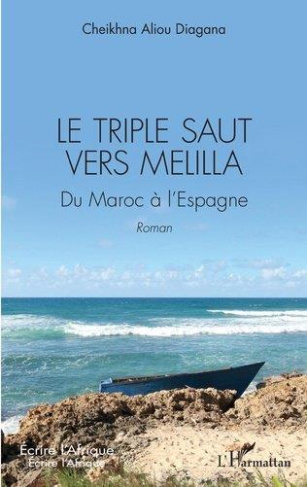 Le triple saut vers Melilla. Du Maroc à l'Espagne