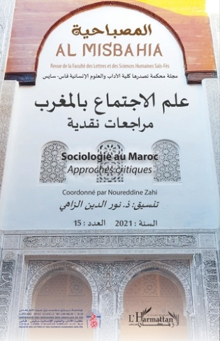 Sociologie au Maroc Approches critiques. Volume 15 2021