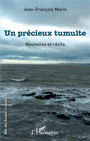 Un précieux tumulte