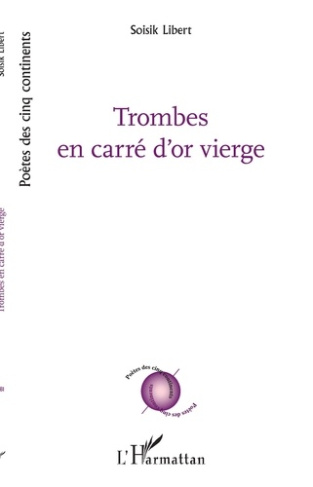 Trombes en carré d'or vierge