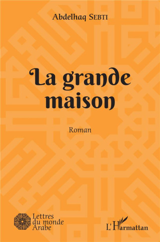 La grande maison