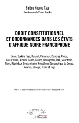 Droit constitutionnel et ordonnance dans les Etats d'Afrique noire francophone. Bénin, Burkina Faso,
