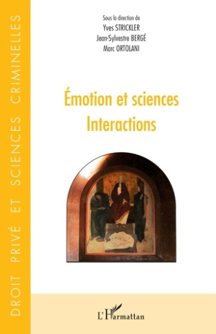 Emotion et sciences. Interactions