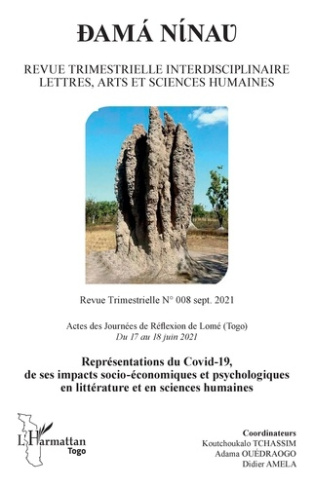 Dama Ninao. Représentations du Covid-19, de ses impacts socio-économiques et psychologiques en litté