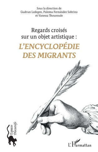 L'encyclopédie des migrants. Regards croisés sur un objet artistique