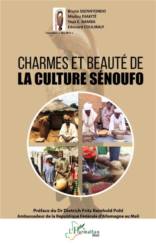 Charmes et beauté de la culture Sénoufo