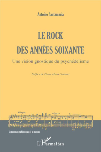 Le rock des années soixante. Une vision gnostique du psychédélisme