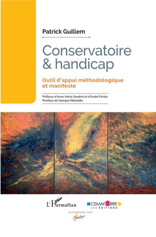 Conservatoire et handicap. Outil d'appui méthodologique et manifeste