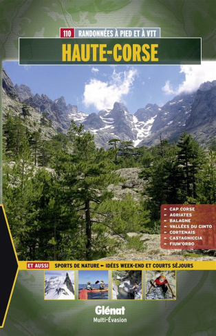Haute-Corse. 110 randonnées à pied et à VTT