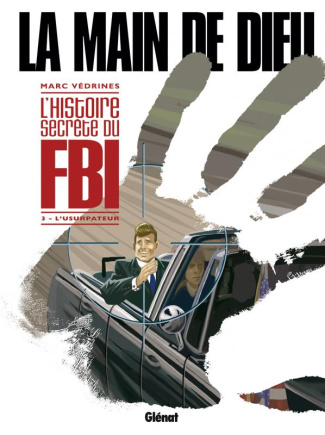 La main de Dieu Tome 3 : L'usurpateur
