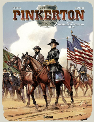 Pinkerton Tome 3 : Dossier massacre d'Antietam 1862