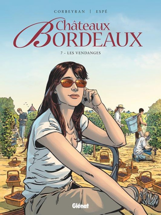 Châteaux Bordeaux Tome 7
